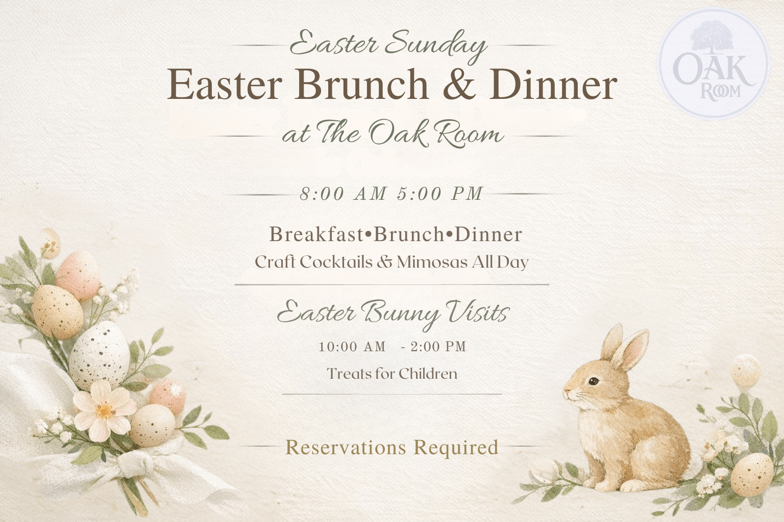 Easter Brunch & Dinner at Oak Room
